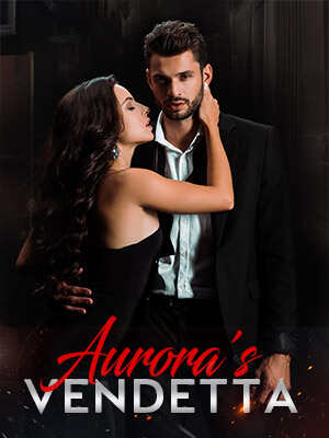 The Revenge that Aurora Seeks